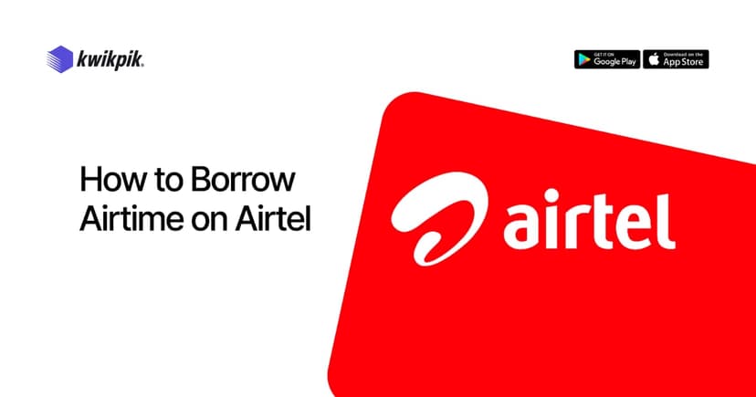 Cover Image for How to Borrow Airtime on Airtel